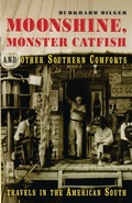 Cover: Moonshine, Monster Catfish And Other Southern Comforts - Arrow Books Ltd