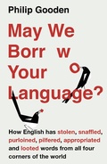 Cover: May We Borrow Your Language? - Head of Zeus