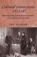 Cover: Colonial Connections, 1815-45 - Manchester University Press