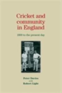 Abbildung von: Cricket and Community in England - Manchester University Press