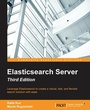 Cover: Elasticsearch Server - Third Edition - Packt Publishing