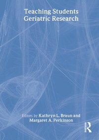 Enlarge image Cover: Teaching Students Geriatric Research - Routledge