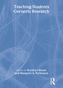 Cover: Teaching Students Geriatric Research - Routledge