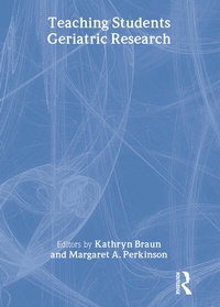Enlarge image Cover: Teaching Students Geriatric Research - Routledge
