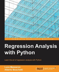 Enlarge image Cover: Regression Analysis with Python - Packt Publishing