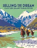 Cover: Selling The Dream - New Holland Publishers (NZ) Ltd