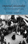 Cover: Imperial Citizenship - Manchester University Press