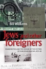 Cover: Jews and Other Foreigners - Manchester University Press