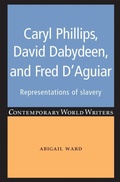 Cover: Caryl Phillips, David Dabydeen and Fred D'Aguiar - Manchester University Press