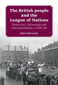 Cover: The British People and the League of Nations - Manchester University Press