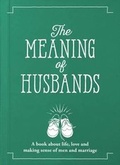 Cover: The Meaning of Husbands - Allegra Publications