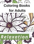 Cover: Coloring Books for Adults Relaxation - Tip Top Education