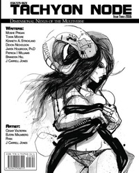 Enlarge image Cover: Tachyon Node Volume 1 Issue 3 - Mythical Legends Publishing
