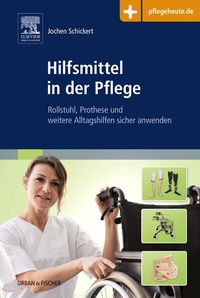 Abbildung von: Hilfsmittel in der Pflege - Urban & Fischer