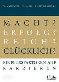 Abbildung von: Macht? Erfolg? Reich? Glücklich? - Linde