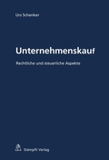 Cover: Unternehmenskauf - St&auml;mpfli Verlag AG
