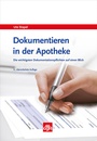 Bild: Dokumentieren in der Apotheke - Avoxa - Mediengruppe Deutscher Apotheker