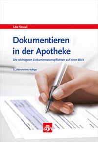 Abbildung von: Dokumentieren in der Apotheke - Avoxa - Mediengruppe Deutscher Apotheker GmbH