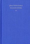Cover: Johann Valentin Andreae: Gesammelte Schriften / Band 17: Theologisch-politische Streitschriften - frommann-holzboog