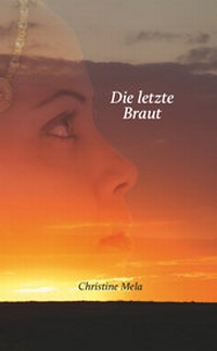 Abbildung von: Die letzte Braut - mabase
