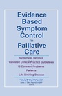 Cover: Evidence Based Symptom Control in Palliative Care - Haworth Press Inc