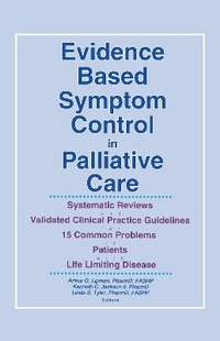 Enlarge image Cover: Evidence Based Symptom Control in Palliative Care - Haworth Press Inc