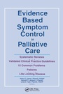 Cover: Evidence Based Symptom Control in Palliative Care - Haworth Press Inc