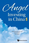 Cover: Angel Investing In China - World Scientific Publishing Co Pte Ltd