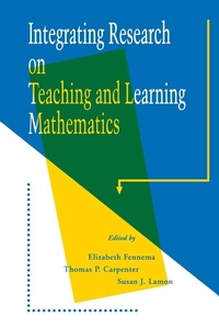 Enlarge image Cover: Integrating Research on Teaching and Learning Mathematics - State University of New York Press