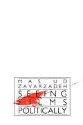 Cover: Seeing Films Politically - State University of New York Press