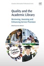 Cover: Quality and the Academic Library - Chandos Publishing