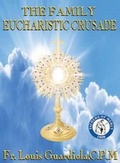 Cover: The Family Eucharistic Crusade Manual - Dominion World Enterprises