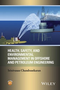 Abbildung von: Health, Safety, and Environmental Management in Offshore and Petroleum Engineering - Wiley