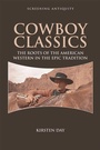 Cover: Cowboy Classics - Edinburgh University Press
