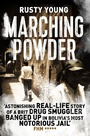 Cover: Marching Powder - Pan Books