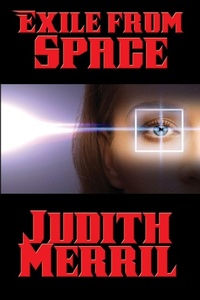 Enlarge image Cover: Exile from Space - Positronic Publishing