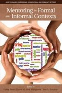 Enlarge image Cover: Mentoring in Formal and Informal Contexts - Information Age Publishing