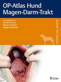 Abbildung von: OP-Atlas Hund Magen-Darm-Trakt - Enke