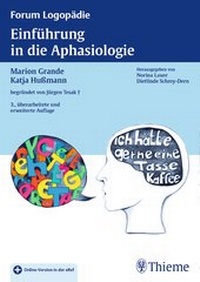 Abbildung von: Einführung in die Aphasiologie - Thieme