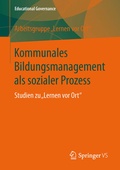 Cover: Kommunales Bildungsmanagement als sozialer Prozess - Springer VS