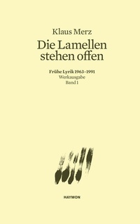 Abbildung von: Die Lamellen stehen offen - Haymon Verlag