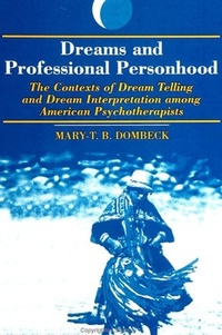 Abbildung von: Dreams and Professional Personhood - State University of New York Press
