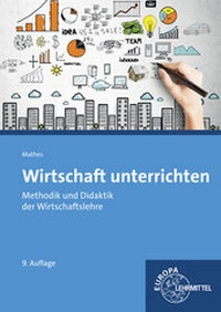 Abbildung von: Wirtschaft unterrichten - Europa-Lehrmittel