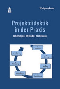 Enlarge image Cover: Projektdidaktik in der Praxis - Schneider Hohengehren