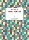 Cover: Tierra de nadie - Ediciones de la Isla de Siltol&aacute;, S.L.