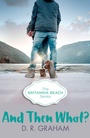 Cover: And Then What? - One More Chapter