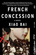 Cover: French Concession: A Novel - HarperCollins