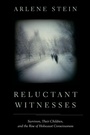 Cover: Reluctant Witnesses - Oxford University Press Inc