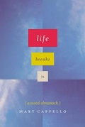 Cover: Life Breaks In - University of Chicago Press