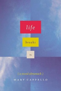 Enlarge image Cover: Life Breaks In - University of Chicago Press